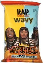 Rap Snacks Wavy Migos Bar-B-Quin' with My Honey with a Dab of Ranch